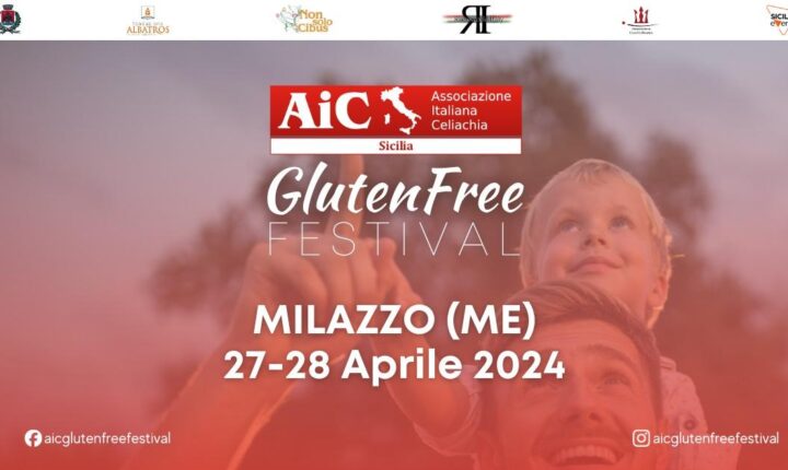 Milazzo: prima edizione del Gluten Free Festival