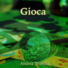 ANDREA BRUNINI - Gioca