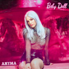 ANYMA - Baby Doll
