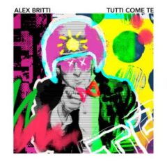 Alex Britti - Tutti come te