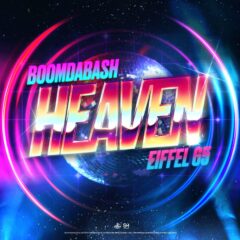 BOOMDABASH, EIFEL 65 - Heaven