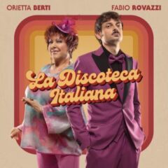 Fabio Rovazzi, Orietta Berti - La discoteca italiana