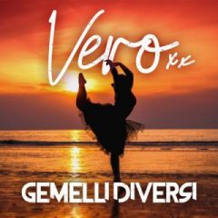 GEMELLI DIVERSI - Vero
