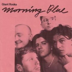 GIANT ROOKS - Morning blue