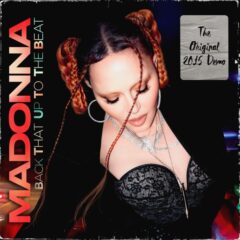 MADONNA - Back that up to the beat