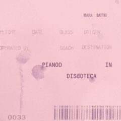 Mara Sattei - Piango in discoteca