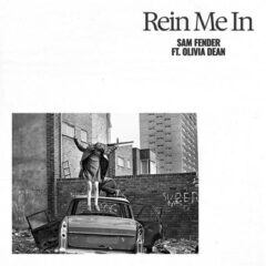 Sam Fender, Olivia Dean - Rein Me In