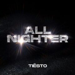 TIËSTO - All nighter