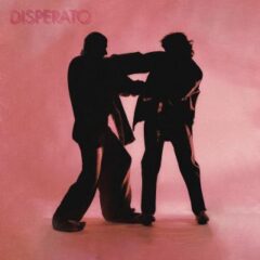 Tancredi, Edonico - DISPERATO